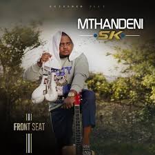 Mthandeni Sk – 24/7