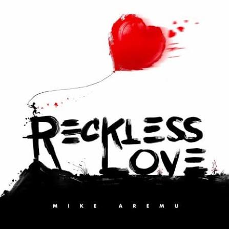 Cory Asbury – Reckless Love