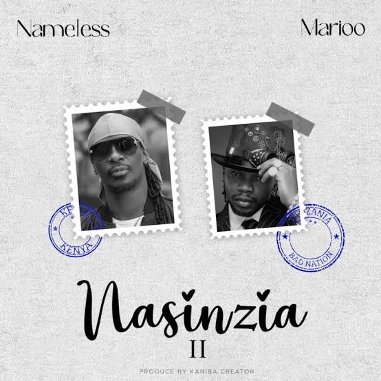Nameless – Nasinzia Ft. Marioo