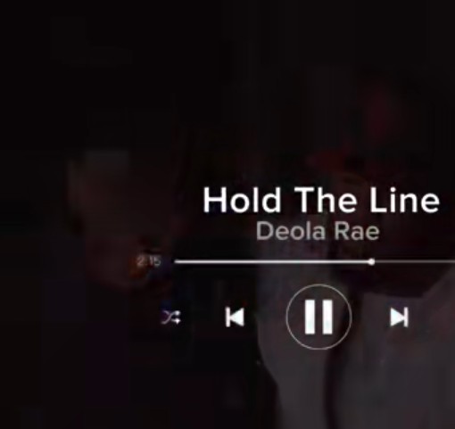 Deola Rae – Hold The Line
