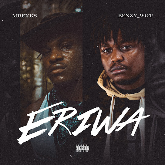 MRexks & Benzy_wgt – Eriwa