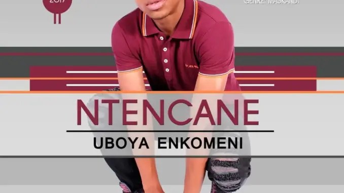 Ntencane – Sengiqomile