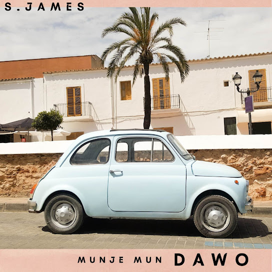 S.james – Munje mun dawo
