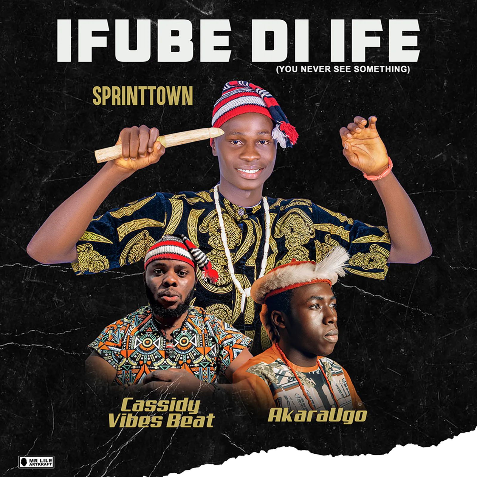 SprintTown – Ifube Di Ife Ft. Cassidy Vibes Beat